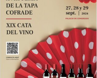 XVIII FERIA DE LA TAPA COFRADE Y XIX CATA DEL VINO